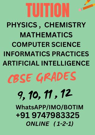 Riyadh, Lessons Offered, TUITION CBSE  Grds 9,10,11-12 :IMO/WhatsApp :+91 9747983325 - ( **R)