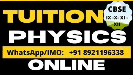 Riyadh, Education, Physics Tuition *CBSE 9, 10,11,12  (1-to-1) : IMO / WhatsApp +91 9747983325 (**R)