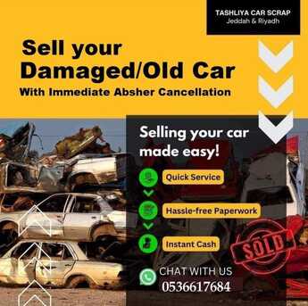 Jeddah, Vehicles, Cars & Trucks , SAR 1000,  ( Tashliya Car Scrap),  1000,  100 KM,  We Are Buying Damage Nd Old Cars And Cancelling From Absher Immediately On Spot 0539219829