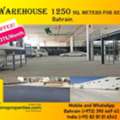 1240 Sq. Meter,  Warehouses With Office / Racks / Parking In Low Rent BHD 1.900 Per Sqm.- Call Sam 39044943