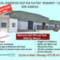 New Industrial Warehouses RENT For FACTORY, WORKSHOP, STORAGE. Call Sam 39044943