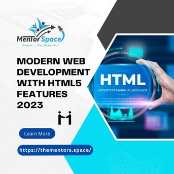 Lucknow, Training, Modern Web Development With HTML5 Features 2023 At Mentorspace Blog