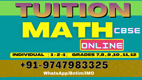 Dubai, Lessons Offered, TUITION  MATH CBSE ONLINE.  Grade 8,9,10,11,12  BOTIM/ WhatsApp : +91 9747983325(d)