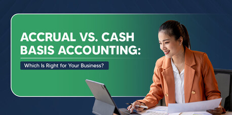 Dubai, Financial, Accrual Accounting Vs. Cash Basis Accounting