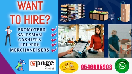 Riyadh, Business, Want To Hire Promoters, Merchandisers, Salesman, Cashiers And Helpers? Contact 0546005908.