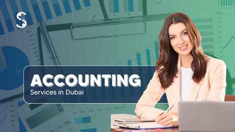 Dubai, Financial, Accounting Services In Dubai, UAE
