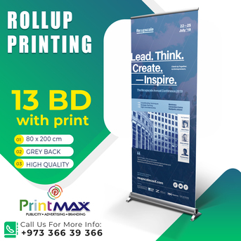 Salmaniya, Printing, Rollup Stand With High Quality Greyback Media Print