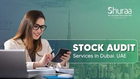 Dubai, Financial, Stock Audit Services In Dubai, UAE