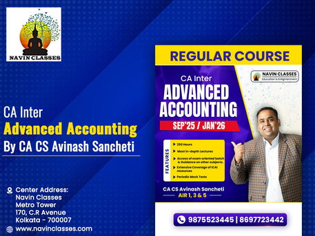 Mumbai, Lessons Offered, CA Inter Advanced Accounting - Regular Course By CA CS Avinash Sancheti Sir