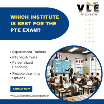 Chandigarh Tricity, Education, Which Institute Is Best For The PTE Exam?