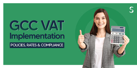Dubai, Financial, GCC Countries VAT Implementation