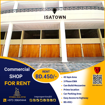 Isa Town, Shops, BHD 450,  45 Sq. Meter,  Commercial Shop (45 Sqm) For Rent In Isatown Prime Location BD.450/-