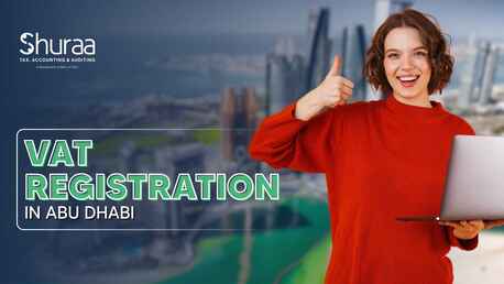Abu Dhabi, Financial, VAT Registration In Abu Dhabi