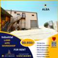 BHD 850,  700 Sq. Meter,  Industrial Land With Workshop For Rent In Alba  &ndash; BD 850/-