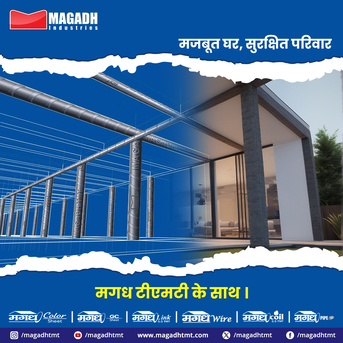 Mumbai, Materials, Build A Strong Home And Safe Family With Magadh TMT Bars &ndash; Trusted Quality From Bihar