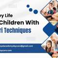 Develop Key Life Skills In Children With Montessori Techniques
