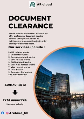 Manama, Legal, DOCUMENT CLEARANCE We Are Trust-In Documents Clearance. Please Contact Us For More Info