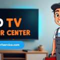 Best LG LED TV Service Center In Noida &ndash; Doorstep Repair In 30 Mins