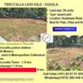 Land For Sale In Thiruvalla Town - 26 Cents Of Land For Villas & Flats. Call Sam 39044943