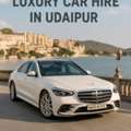 Luxury Car Hire In Udaipur &ndash; Travel In Style And Comfort