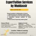 ✨ Expert Tuition Services By Muddassir ✨  🎯 Classes Offered: 	&bull;	Karachi Board: Grade 1&ndash;12