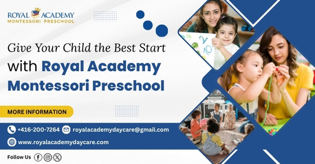 Toronto, Education, Give Your Child The Best Start With Royal Academy Montessori Preschool