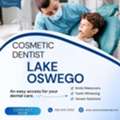 Brighten Your Smile With A Cosmetic Dentist In Lake Oswego!