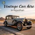 Royal Vintage Car Hire In Rajasthan For Weddings & Heritage Rides