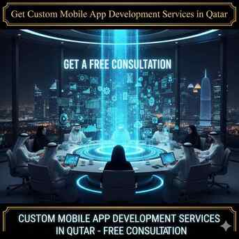 Doha, Technical, Get Custom Mobile App Development Services In Qatar &ndash; Free Consultation
