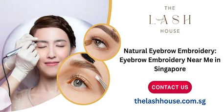 Singapore, Health, Natural Eyebrow Embroidery: Eyebrow Embroidery Near Me In Singapore