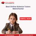 Best Online Science Tutors Manchester