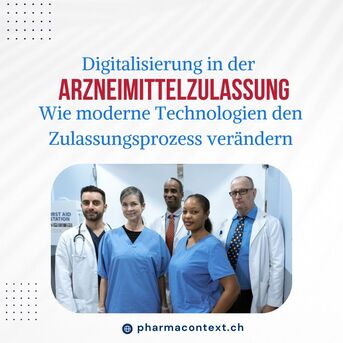 Geneva, Medical, Digitalisierung In Der Arzneimittelzulassung: Wie Moderne Technologien Den Zulassungsproze
