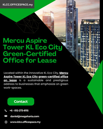 Kuala Lumpur, Real Estate, Mercu Aspire Tower KL Eco City Green-Certified Office For Lease
