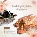 Creating Dream Celebrations With The Right Wedding Stylist In Singapore