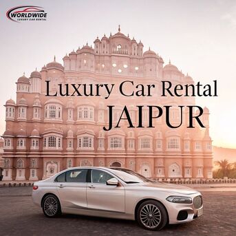Jaipur, Travel, Luxury Car Rental Jaipur