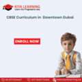 CBSE Curriculum In  Downtown Dubai