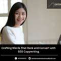 Crafting Words That Rank And Convert With SEO Copywriting