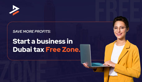 Dubai, Business, Company Setup In Dubai Tax Free Zone
