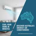 Cool Your Home In Minutes &ndash; Discover Australia&rsquo;s Smartest Air Conditioners!