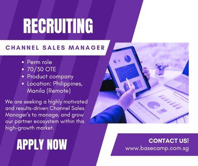 Manila, Jobs, Hiring Channel Sales Manager In Philippines - Base Camp Recruitment