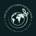 The Planet Earth Foundation| Protecting And Restoring Earth
