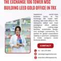 Premium Office For Rent At The Exchange 106 Tower MSC Building LEED Gold Office In TRX