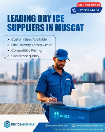 Abu Dhabi, Wholesale Products, Reliable Solutions For Dry Ice In Muscat: Your Ultimate Guide