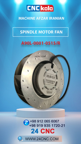 Tehran, Job Seekers, 24CNC (MACHINE AFZAR IRANIAN) SPINDLE MOTOR FAN 0515/R