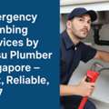 Contact Kiasu Plumber Singapore | 24/7 Plumbing Services