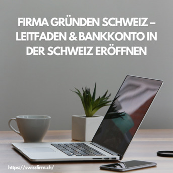 Zurich, Financial, Firma Gr?nden Schweiz &ndash; Leitfaden & Bankkonto In Der Schweiz Er?ffnen