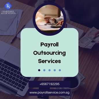 Singapore, Business, Payroll Service Company In Singapore | Reliable & Affordable Payroll Outsourcing