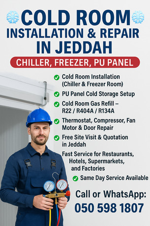 Naseem, Air Conditioning, ✅❄ COLD ROOM INSTALLATION & REPAIR IN JEDDAH &ndash; CHILLER, FREEZER, PU PANEL ❄✅
