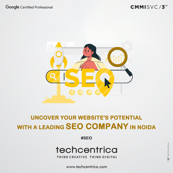 Noida, Marketing, TechCentrica - Trusted Best SEO Experts In Noida To Grow Your Business