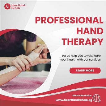 Singapore, Health, Professional Hand Therapy That Helps You Move With Ease Again